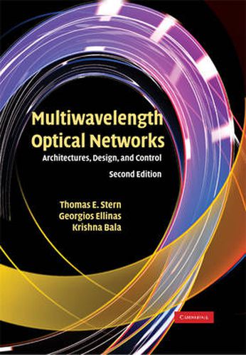 Cover image for Multiwavelength Optical Networks: Architectures, Design, and Control