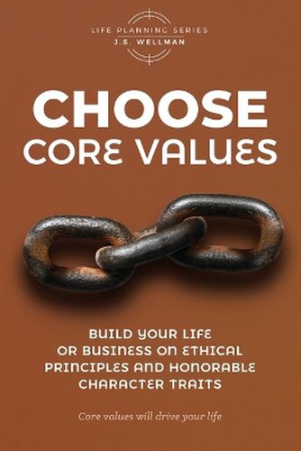 Cover image for Choose Core Values