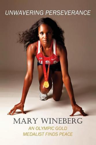 Cover image for Unwavering Perseverance: An Olympic Gold Medalist Finds Peace