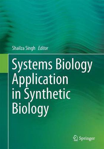Cover image for Systems Biology Application in Synthetic Biology
