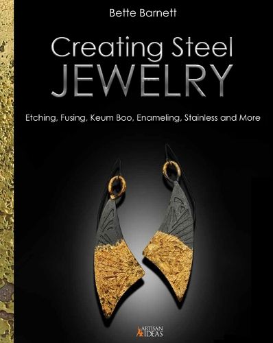 Cover image for Creating Steel Jewelry