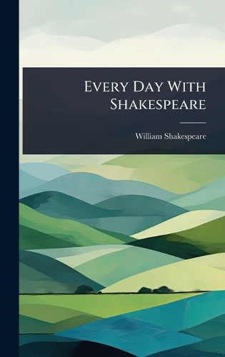 Cover image for Every Day With Shakespeare