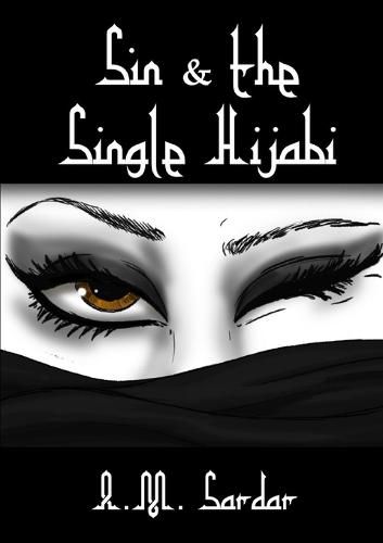 Cover image for Sin and the Single Hijabi