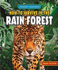 Cover image for How to Survive in the Rainforest