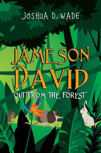 Jameson David: Out From the Forest