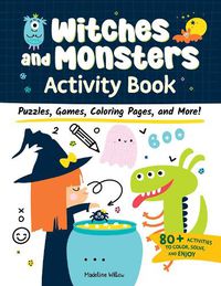 Cover image for Witches and Monsters Activity Book