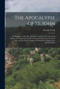 Cover image for The Apocalypse of St. John