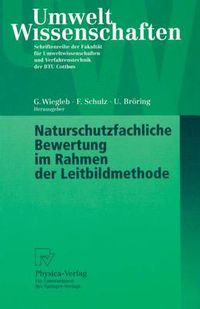 Cover image for Naturschutzfachliche Bewertung im Rahmen der Leitbildmethode