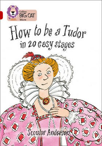 Cover image for How to be a Tudor: Band 14/Ruby