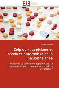 Cover image for Zolpidem, Zopiclone Et Conduite Automobile de La Personne G E