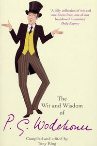 Cover image for The Wit and Wisdom of P.G. Wodehouse