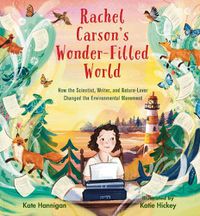 Cover image for Rachel Carson's Wonder-Filled World