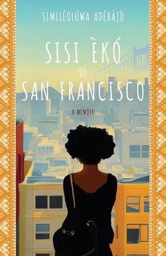 Sisi Eko of San Francisco