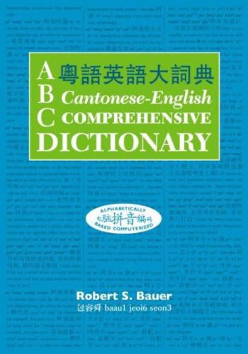 Cover image for ABC Cantonese-English Comprehensive Dictionary