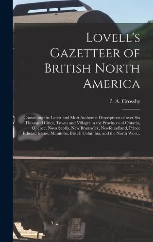 Lovell's Gazetteer of British North America [microform]