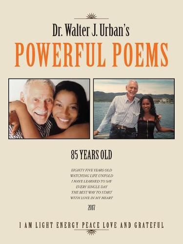 Cover image for Dr. Walter J. Urban's Powerful Poems