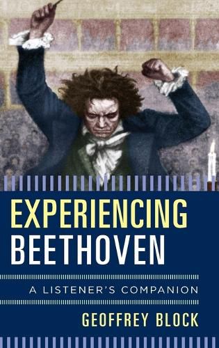 Cover image for Experiencing Beethoven: A Listener's Companion