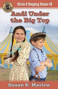 Cover image for Andi Under the Big Top