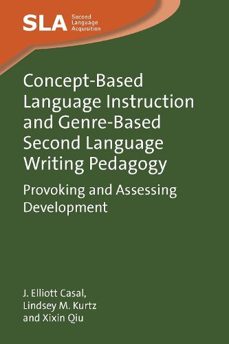Cover image for Concept-Based Language Instruction and Genre-Based Second Language Writing Pedagogy