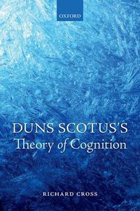 Cover image for Duns Scotus's Theory of Cognition