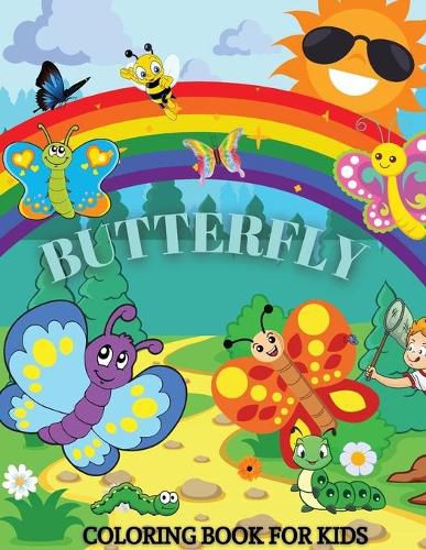 Cover image for Butterfly Coloring Book For Kids: Children Activity Book for Girls Boys Ages 4-8