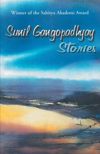 Cover image for Sunil Gangopadhyay Stories
