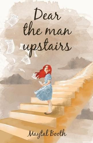 Cover image for Dear The Man Upstairs