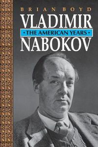 Cover image for Vladimir Nabokov: The American Years