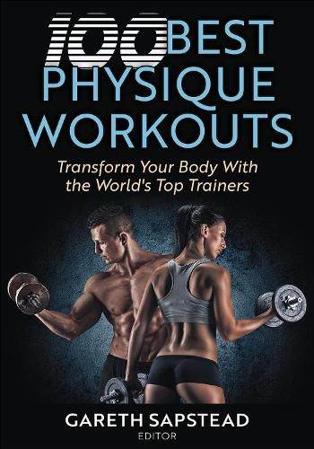 Cover image for 100 Best Physique Workouts