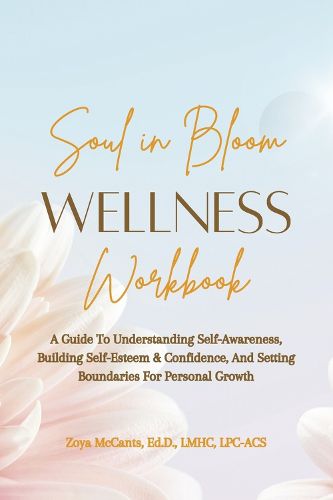 Cover image for Soul in Bloom Wellness Workbook