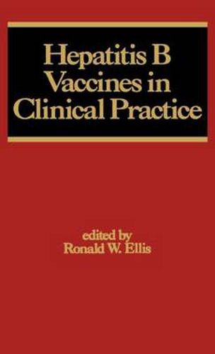 Cover image for Hepatitis B Vaccines in Clinical Practice