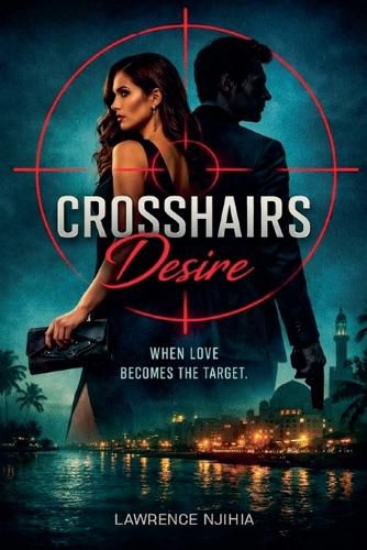 Cover image for Crosshairs Desire