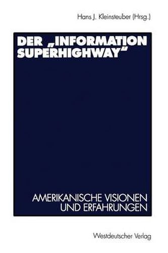 Der Information Superhighway