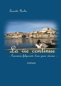 Cover image for La Vie Continue