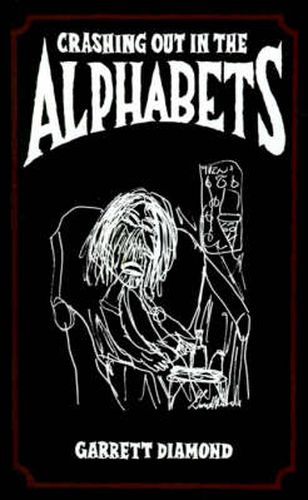 Cover image for Crashing Out in the Alphabets