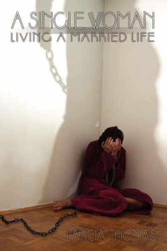 Cover image for A Single Woman Living A Married Life