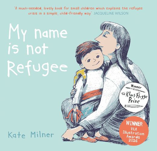 Cover image for My Name is Not Refugee