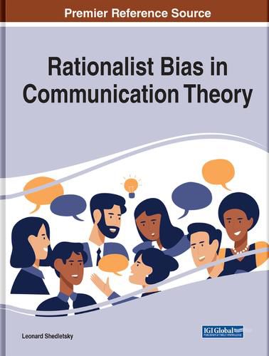 Cover image for Rationalist Bias in Communication Theory