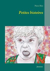 Cover image for Petites histoires