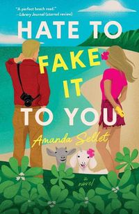 Cover image for Hate to Fake It to You