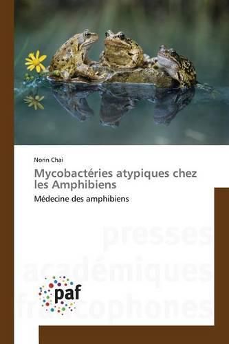 Cover image for Mycobacteries Atypiques Chez Les Amphibiens