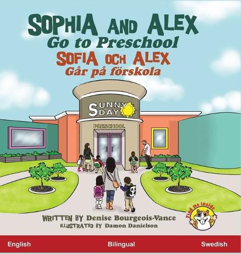 Cover image for Sophia and Alex Go to Preschool