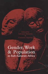 Cover image for Gender, Work and Population in Sub-Saharan Africa