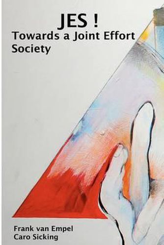 Cover image for Jes! Towards a Joint Effort Society