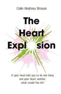 Cover image for The Heart Explosion