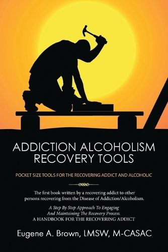 Cover image for Addiction Alcoholism Recovery Tools