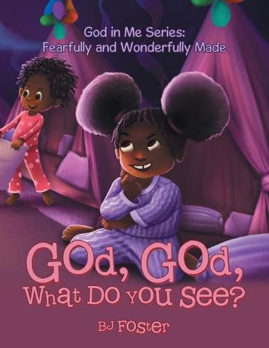 Cover image for God, God, What Do You See?