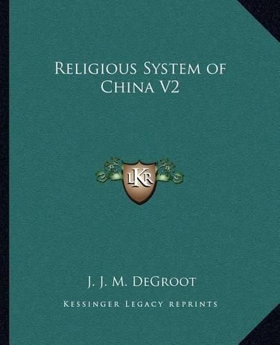 Cover image for Religious System of China V2