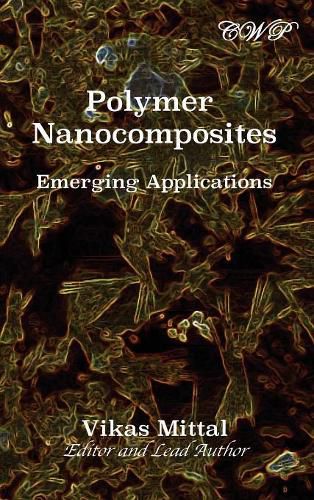 Cover image for Polymer Nanocomposites: Emerging Applications