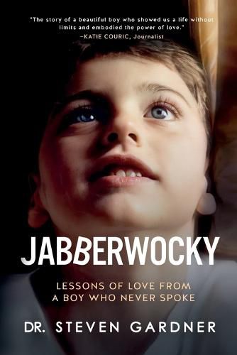 Cover image for Jabberwocky: Lessons of Love from a Boy Who Never Spoke